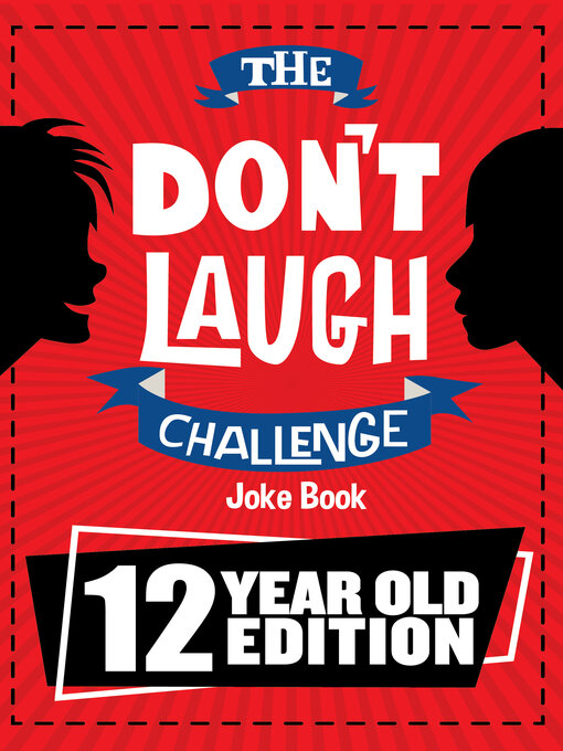 Title details for The Don't Laugh Challenge 12 Year Old Edition by Billy Boy - Wait list